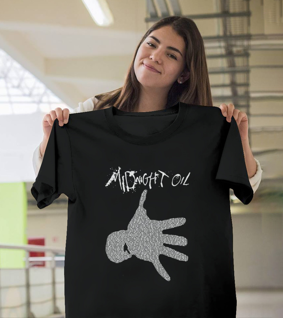 Midnight Oil Hand Text T-Shirt