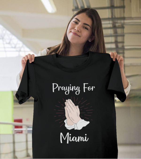 Praying For Miami Hands Symbol With Radiating Lines T-Shirt