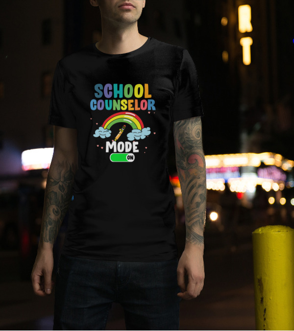 Funny School Counselor Mode On Rainbow Pencil Clouds First Day Smiles T-Shirt