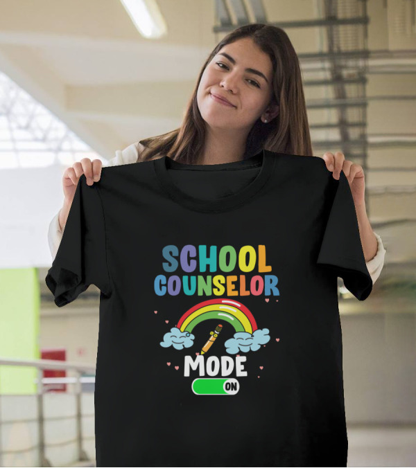 Funny School Counselor Mode On Rainbow Pencil Clouds First Day Smiles T-Shirt