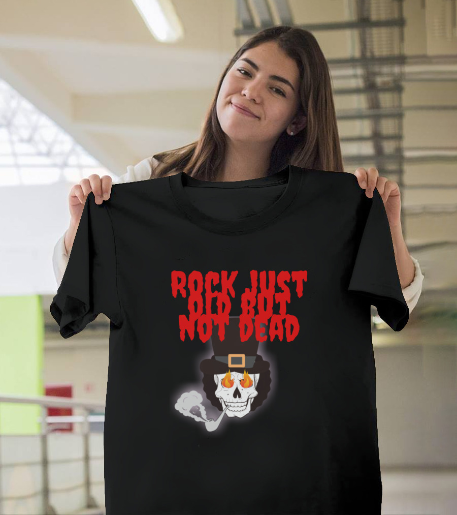 Rock Just Old But Not Dead Skull Pipe Top Hat Flames T-Shirt