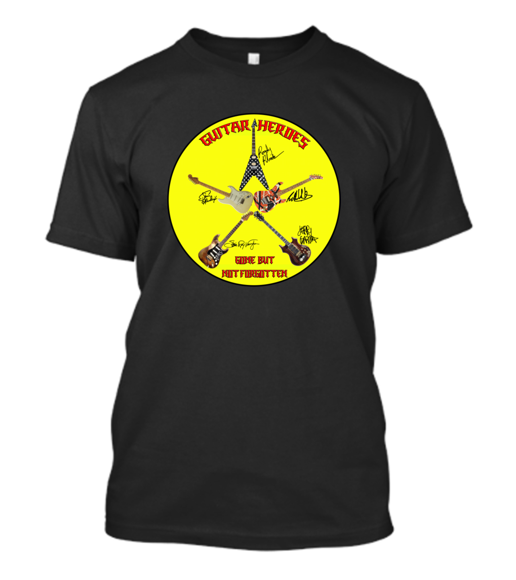 Guitar Heroes Gone But Not Forgotten T-Shirt
