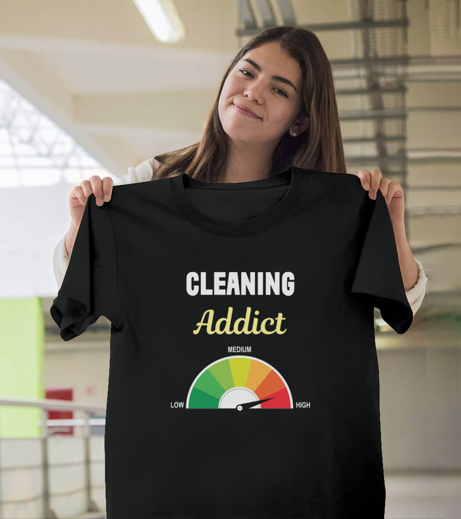Cleaning Addict High Level Clean Gauge T-Shirt