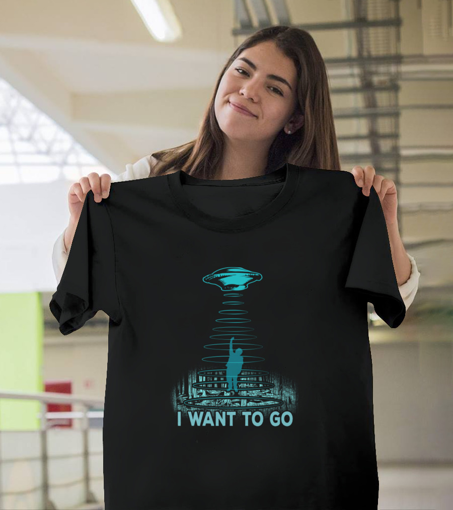 Alien Abduction UFO I Want To Go Forest Beam T-Shirt