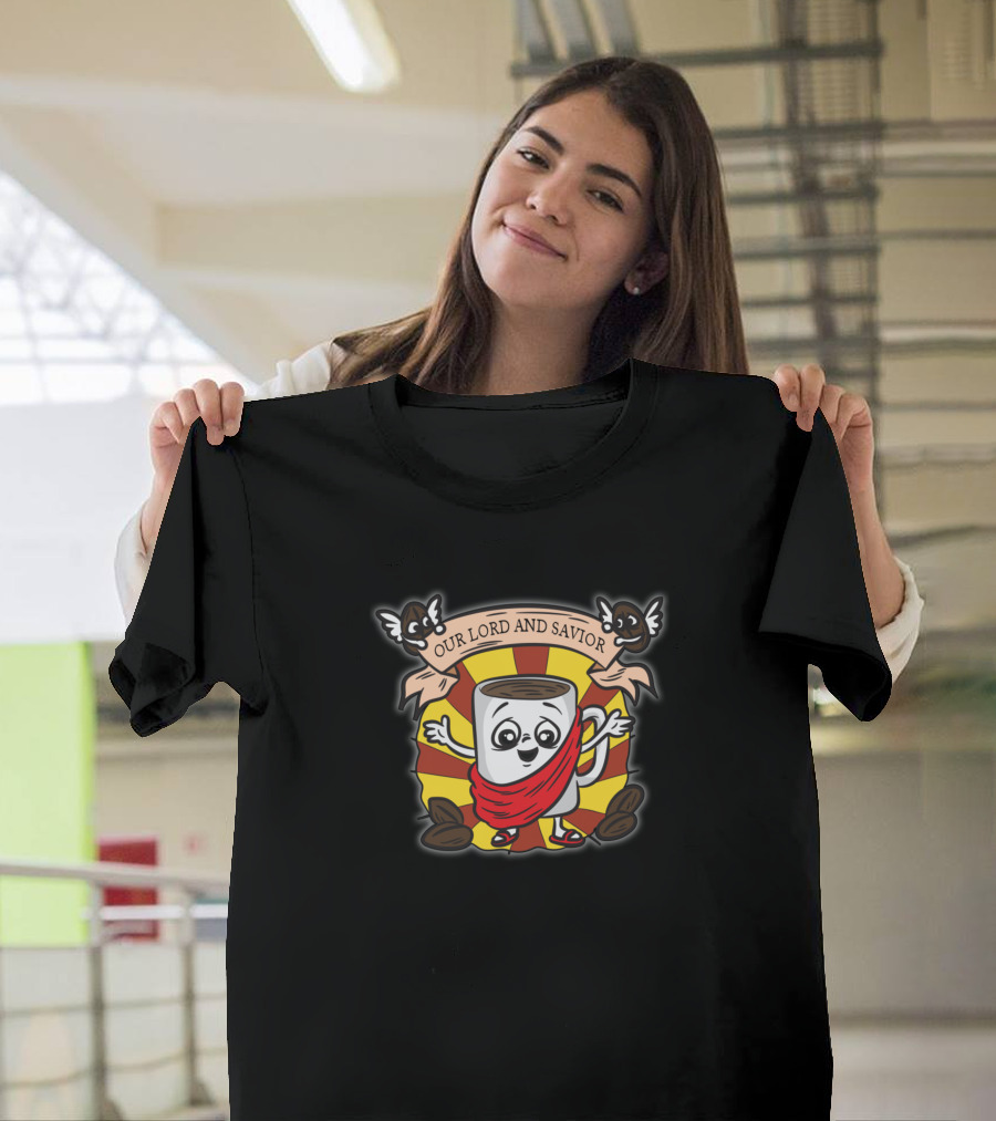 Our Lord and Savior Coffee Mug with Angelic Beans T-Shirt