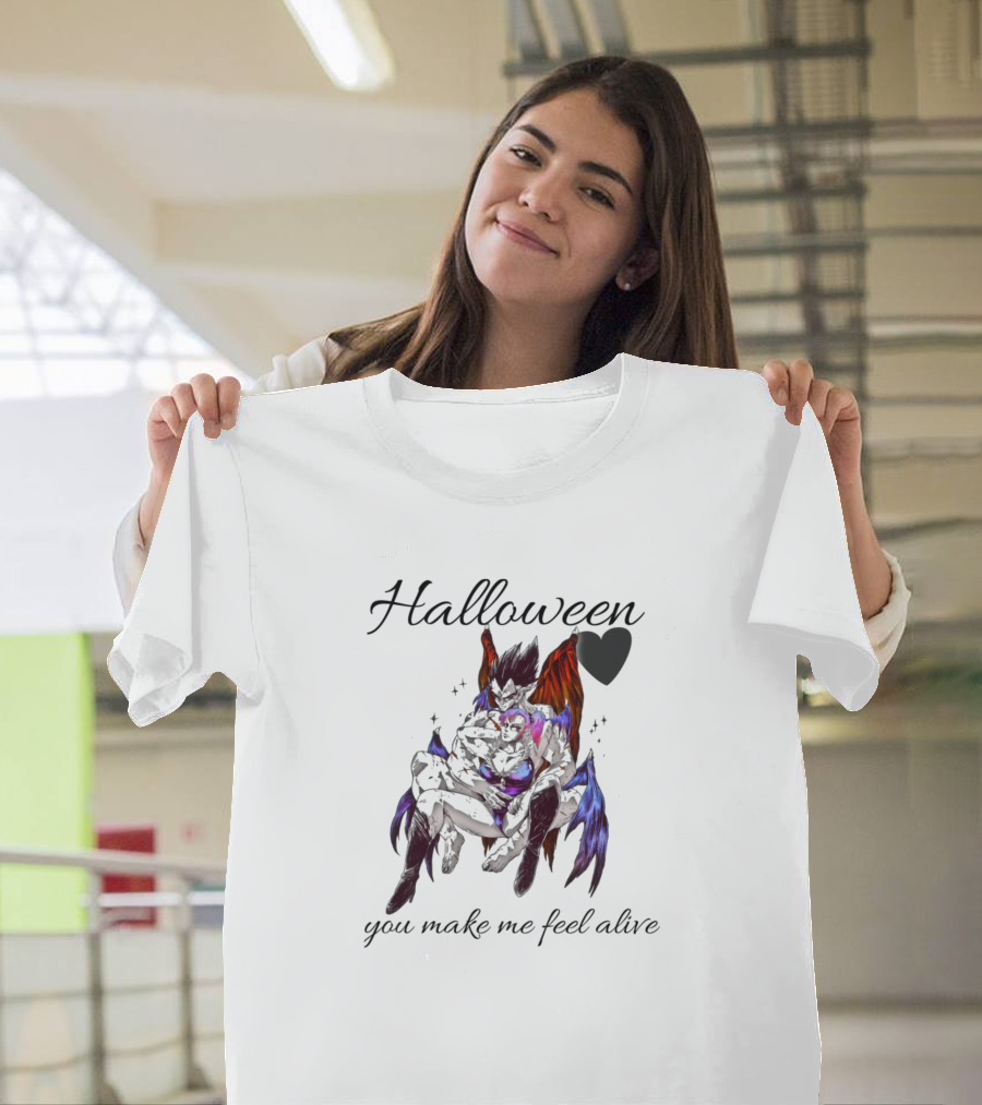 Halloween You Make Me Feel Alive T-Shirt