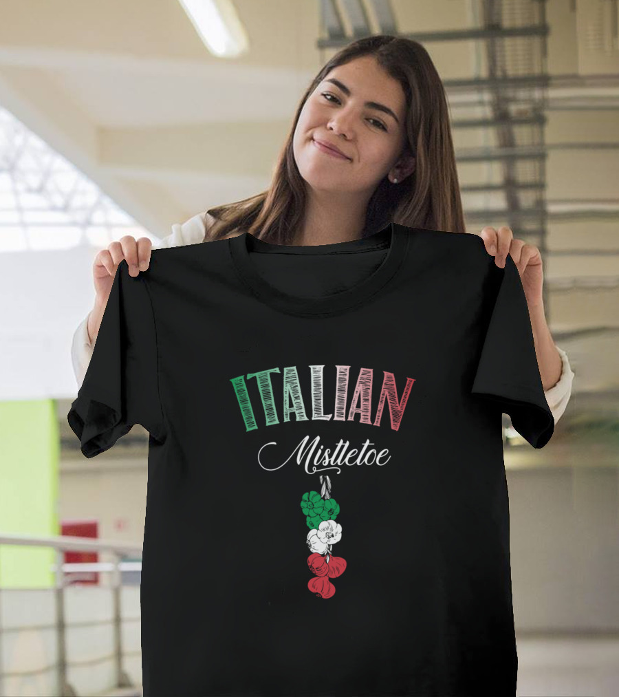 Italian Mistletoe Tricolor Holiday T-Shirt