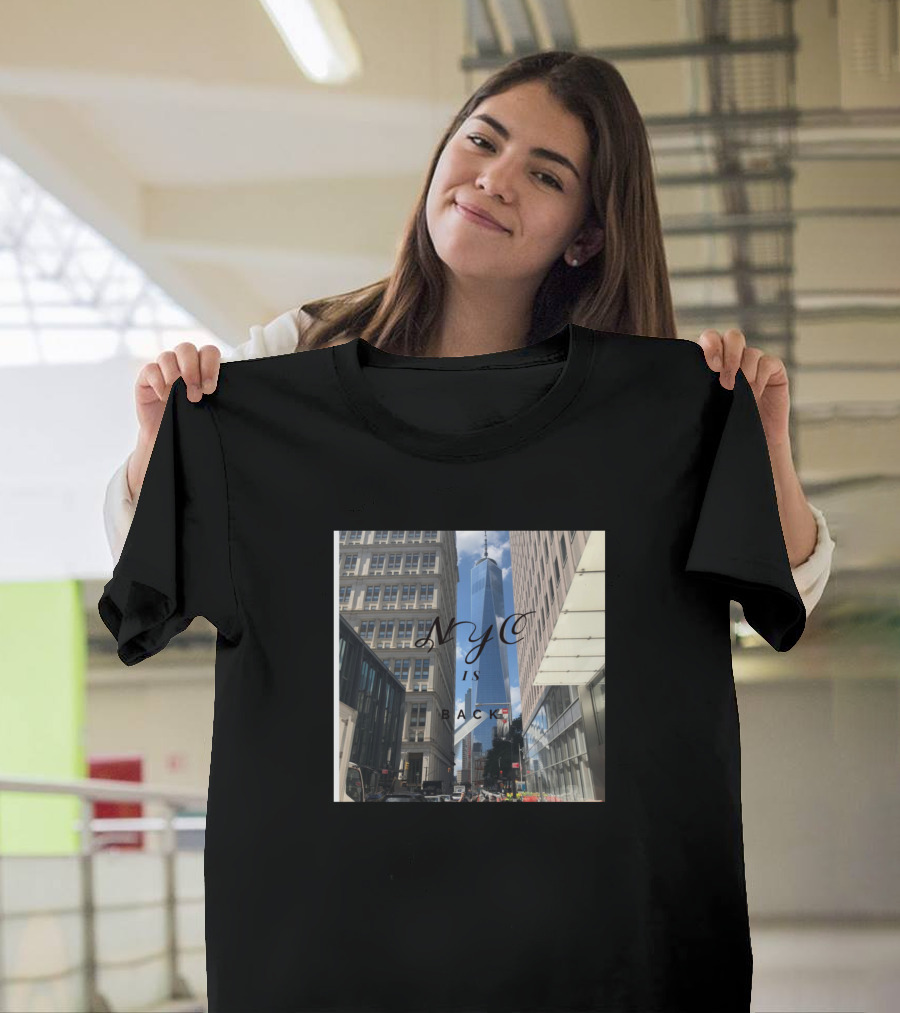 NYC Is Back One World Trade Center Skyline T-Shirt
