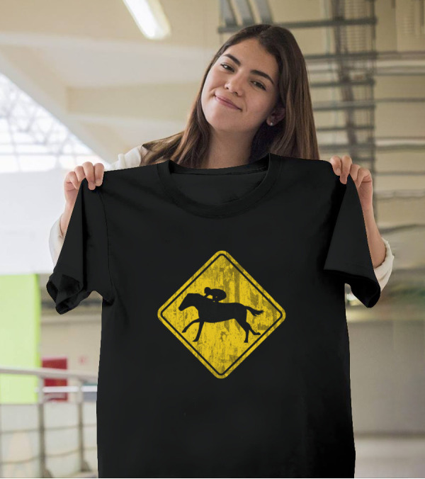 Race Horse Crossing Funny Derby Sign T-Shirt