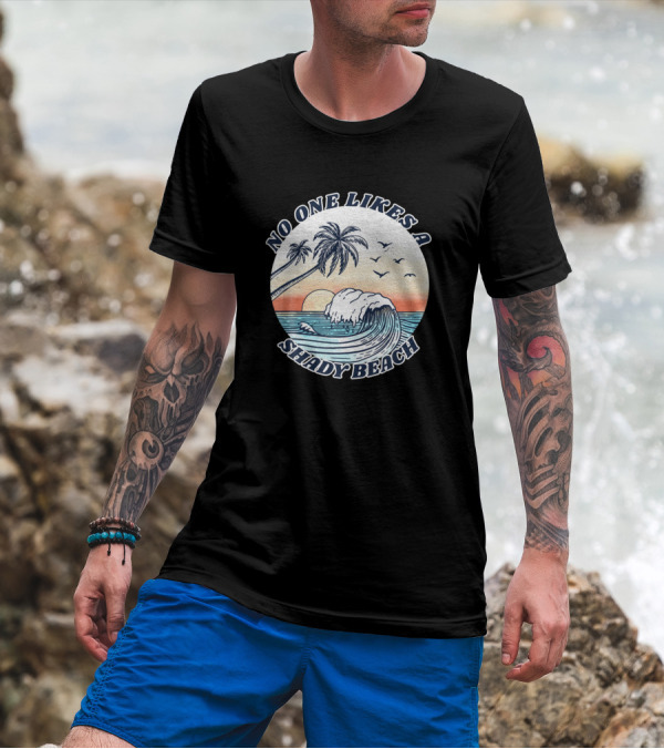 Retro No One Likes A Shady Beach Funny Summer Vaca Sunset Wave Palms T-Shirt