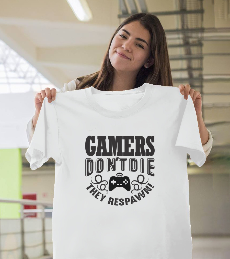 GAMERS DON'T DIE THEY RESPAWN CONTROLLER T-Shirt
