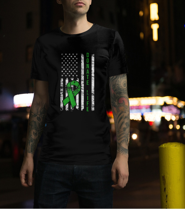 Distressed USA Flag Green Ribbon Donate Life Organ Kidney Donor T-Shirt