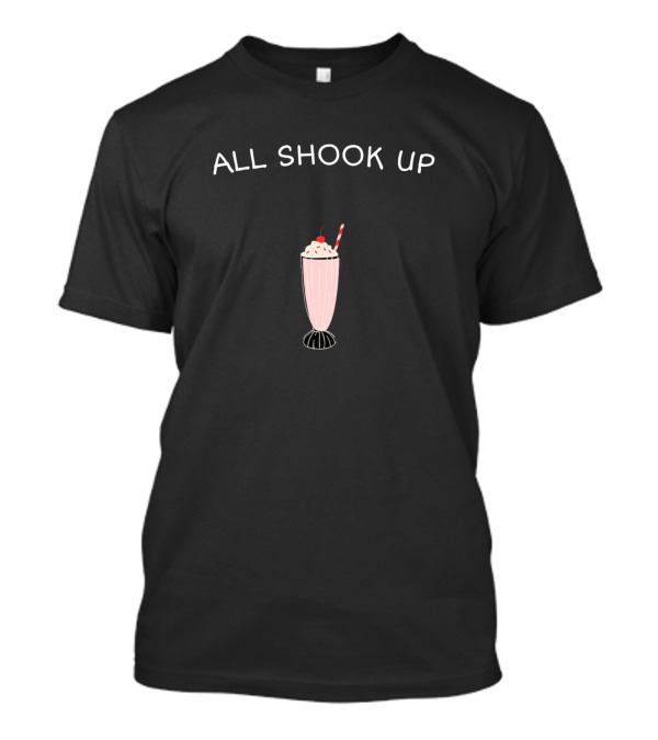All Shook Up Milkshake T-Shirt