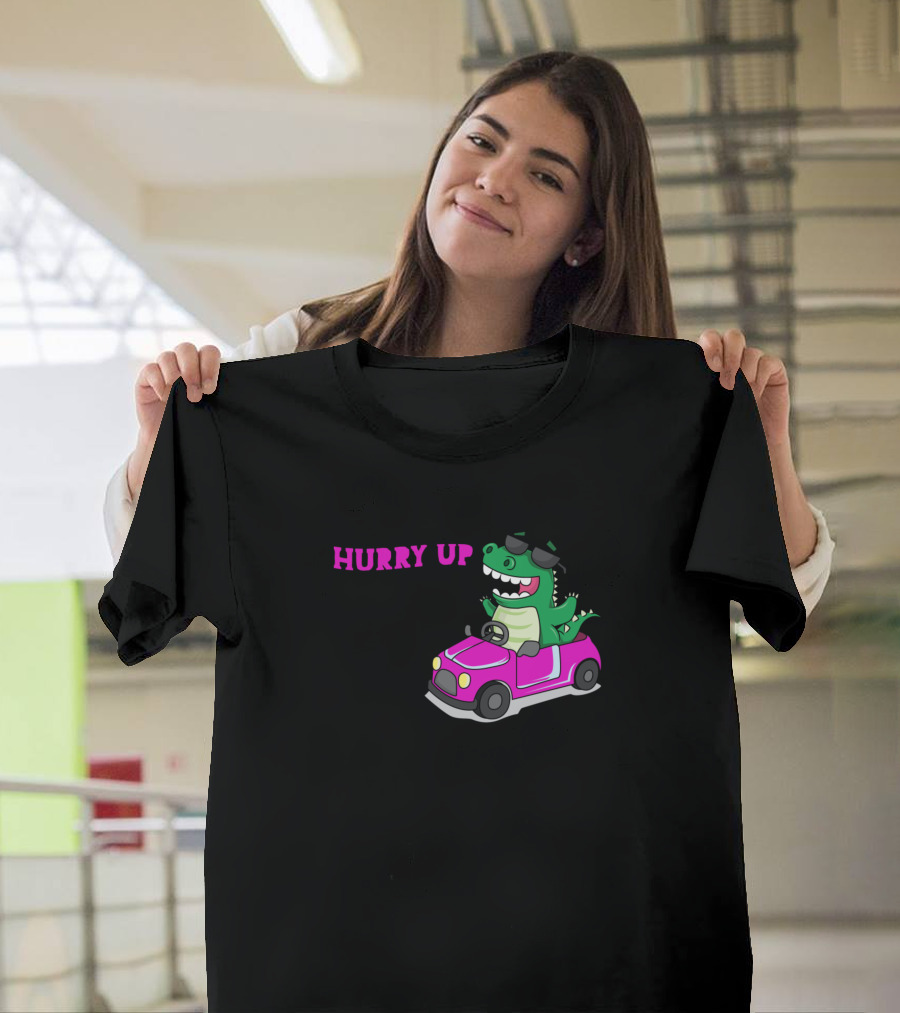 Hurry Up Dino Driving Pink Car T-Shirt