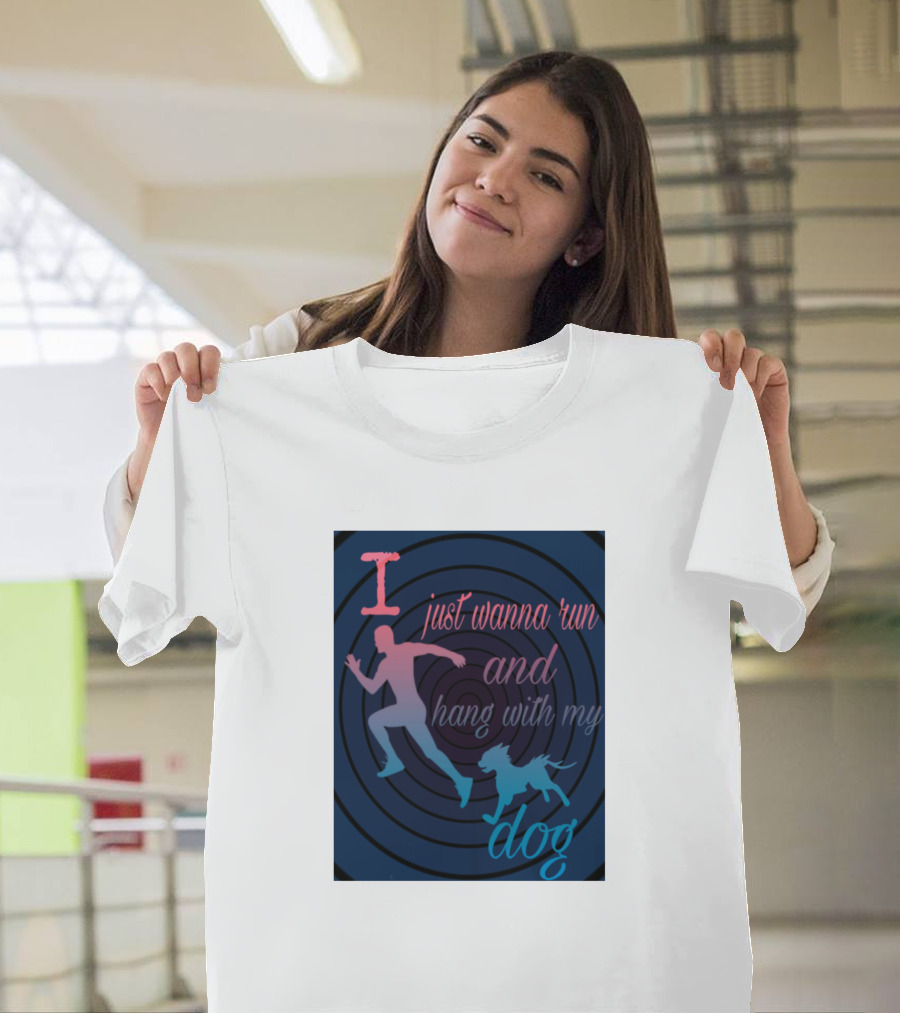 I Just Wanna Run and Hang with My Dog Spiral T-Shirt