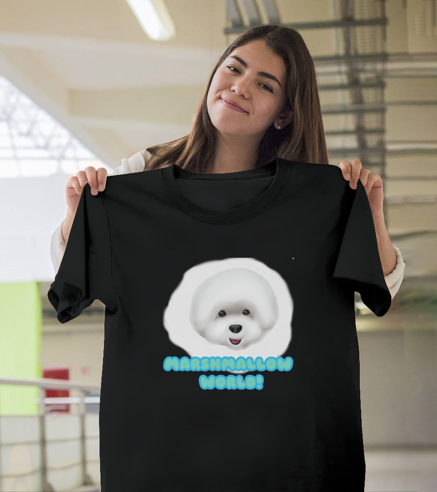 Marshmallow Bichon Marshmallow World T-Shirt