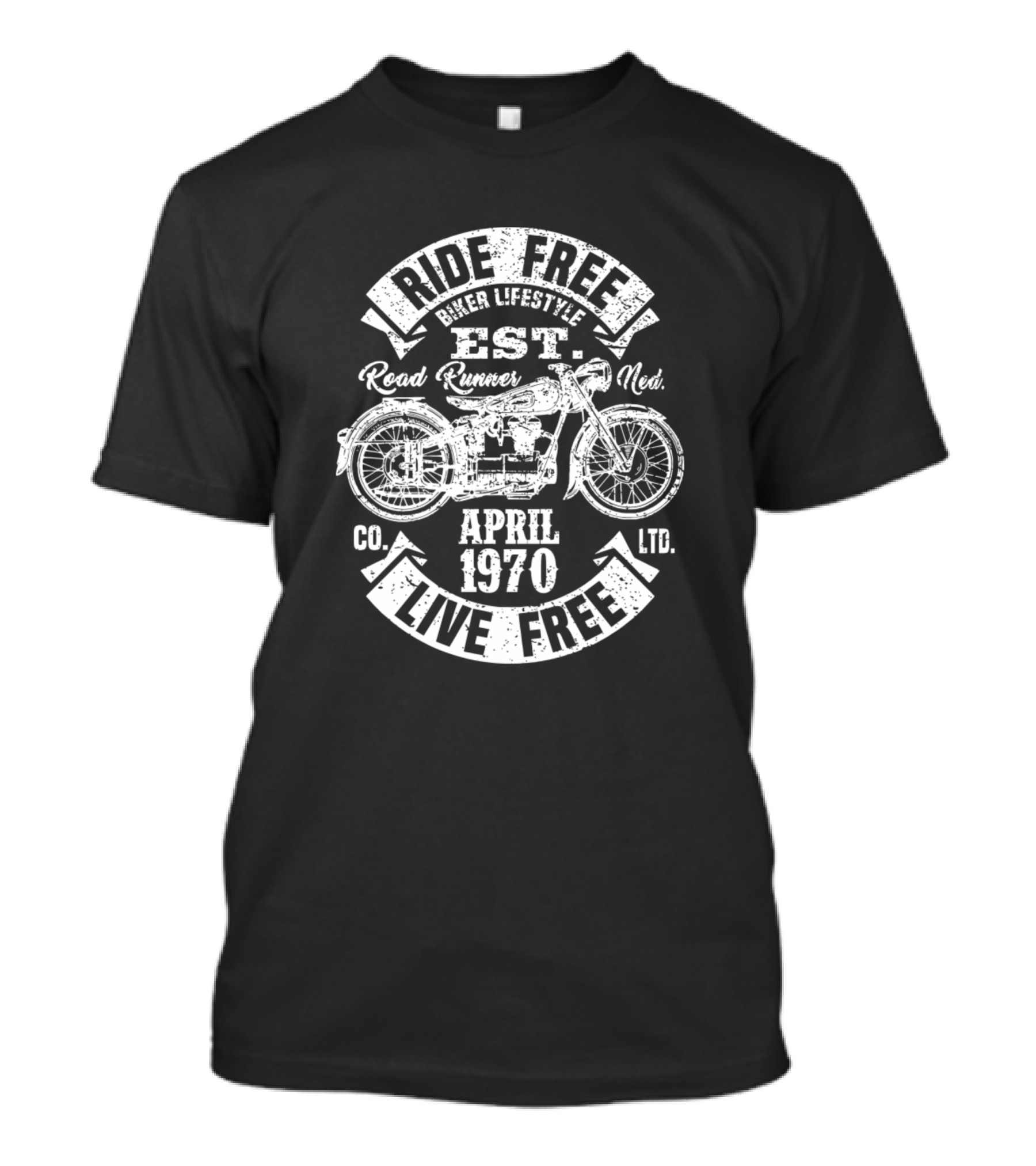 Ride Free Live Free Biker Lifestyle Road Runner April 1970 T-Shirt