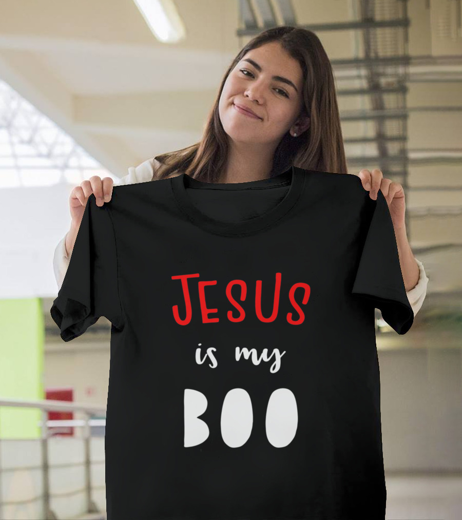 Jesus Is My Boo Christian T-Shirt