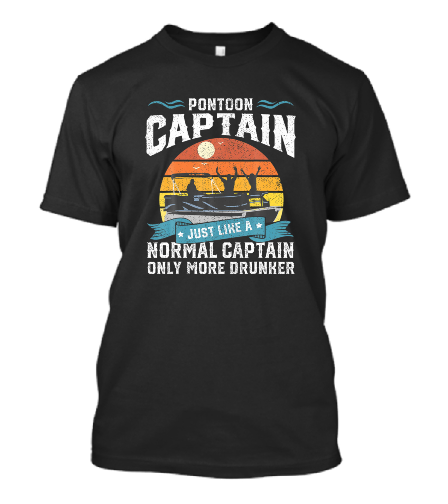 Pontoon Captain Just Like A Normal Captain Only More Drunker Vintage Sunset Boating Beer T-Shirt