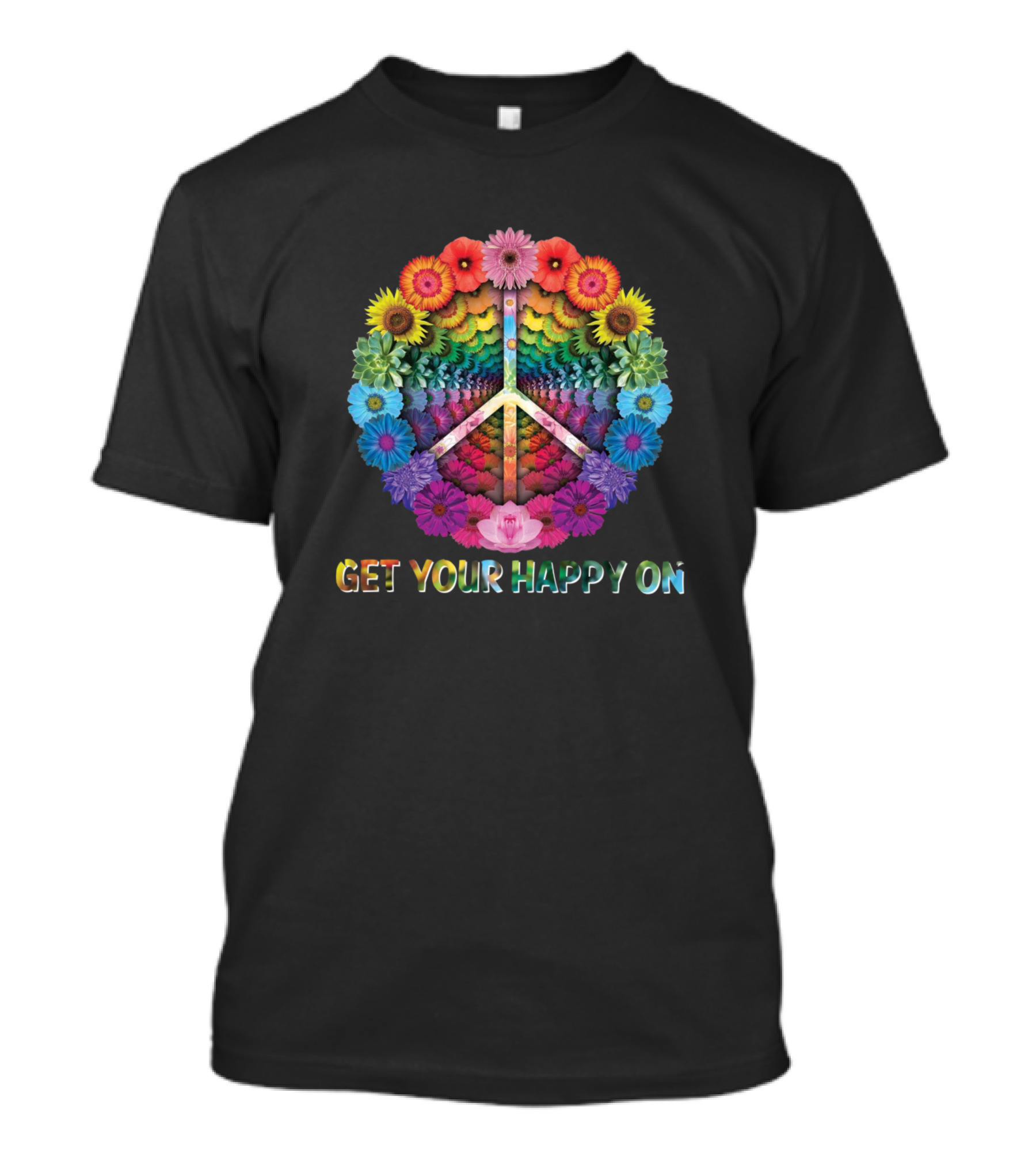 Peace Symbol With Floral Rainbow Get Your Happy On T-Shirt
