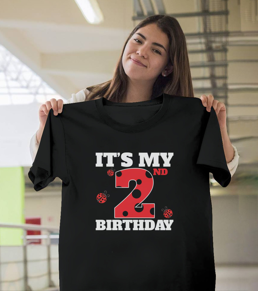 IT'S MY 2ND BIRTHDAY LADYBUG T-Shirt