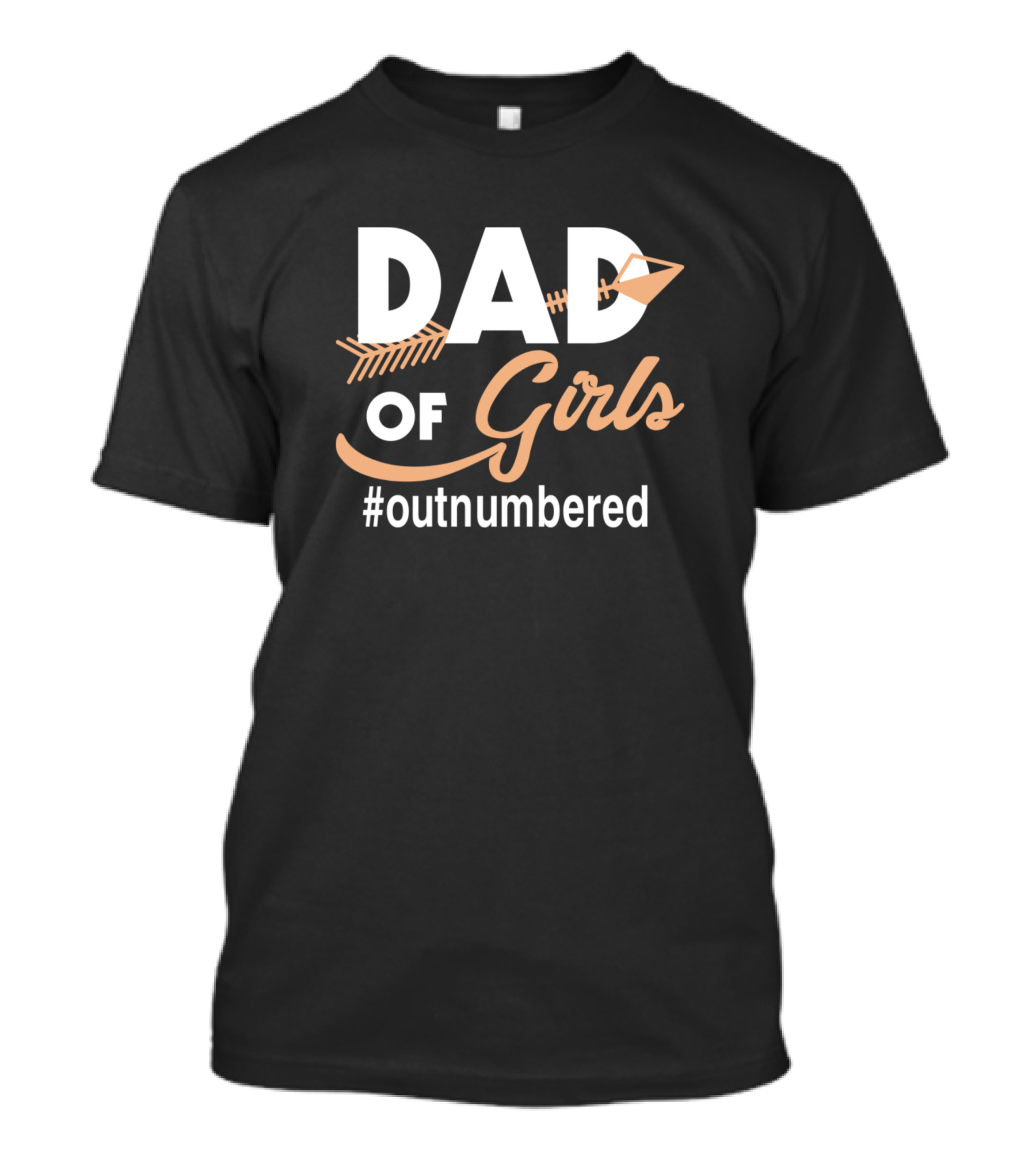 Dad Of Girls Outnumbered Hashtag With Arrow Motif T-Shirt
