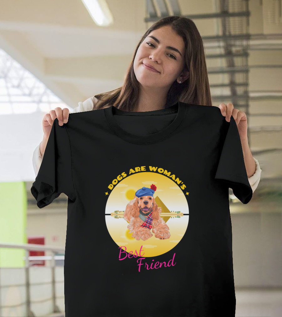 Dogs Are Woman's Best Friend Cocker Spaniel T-Shirt