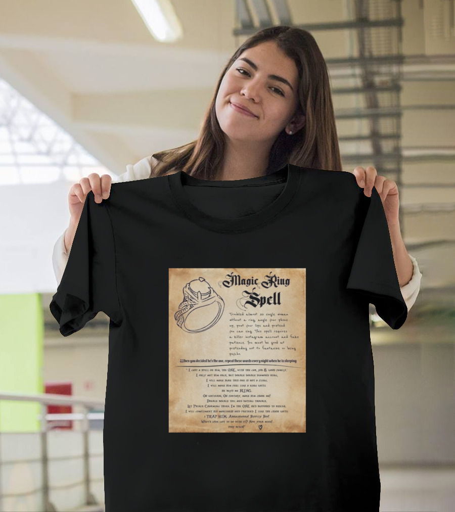 Magic Ring Spell Trapping Amorous Beauty Secret T-Shirt
