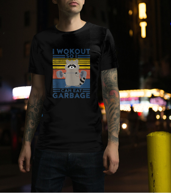 I Workout So I Can Eat Garbage Raccoon Weightlifting Fitness Retro T-Shirt