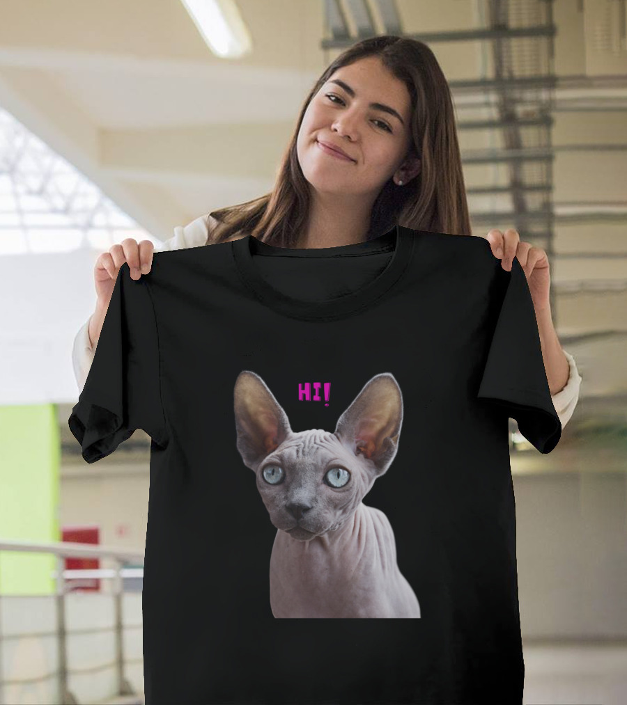 Sfinks Hairless Cat with Hi Text T-Shirt