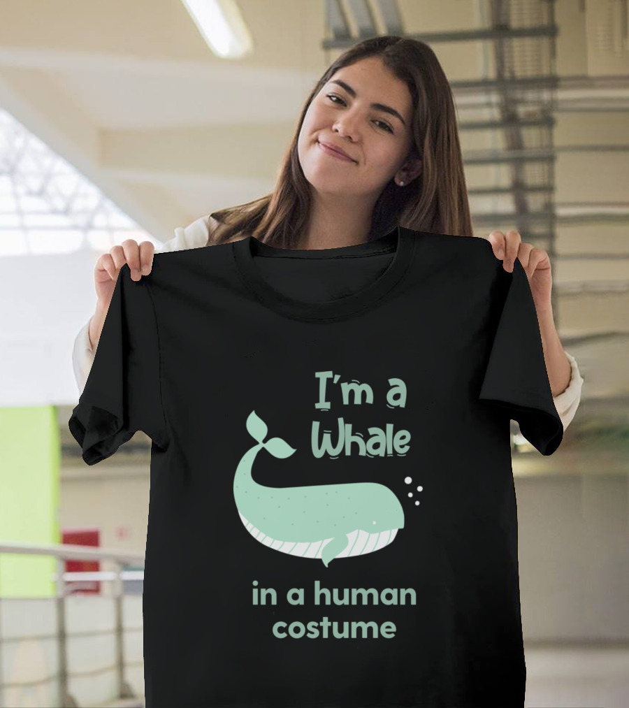 I'm A Whale In A Human Costume Kids Animal Tee Fun Oceanic T-Shirt