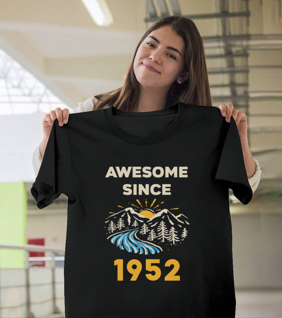 Awesome Since 1952 Mountain Landscape Sun River Pines T-Shirt
