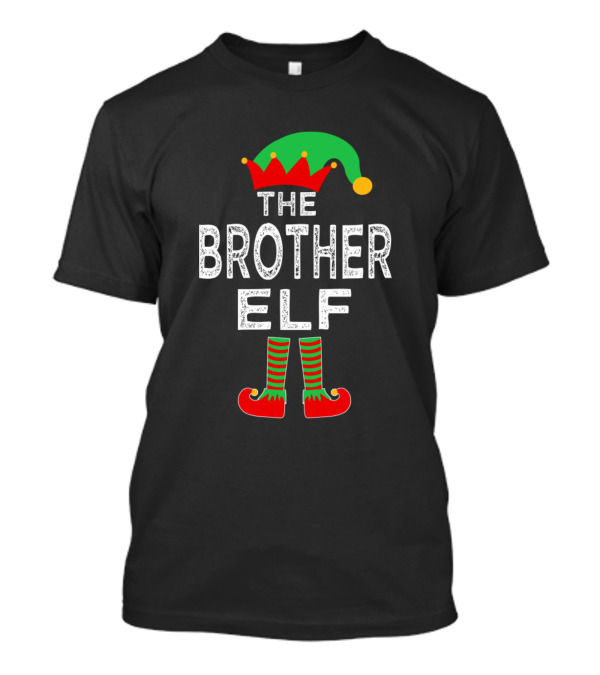 The Brother Elf Christmas Hat And Festive Shoes T-Shirt