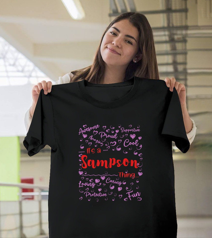 Sampson Thing Proud Supportive Fun Cool Family Birthday T-Shirt
