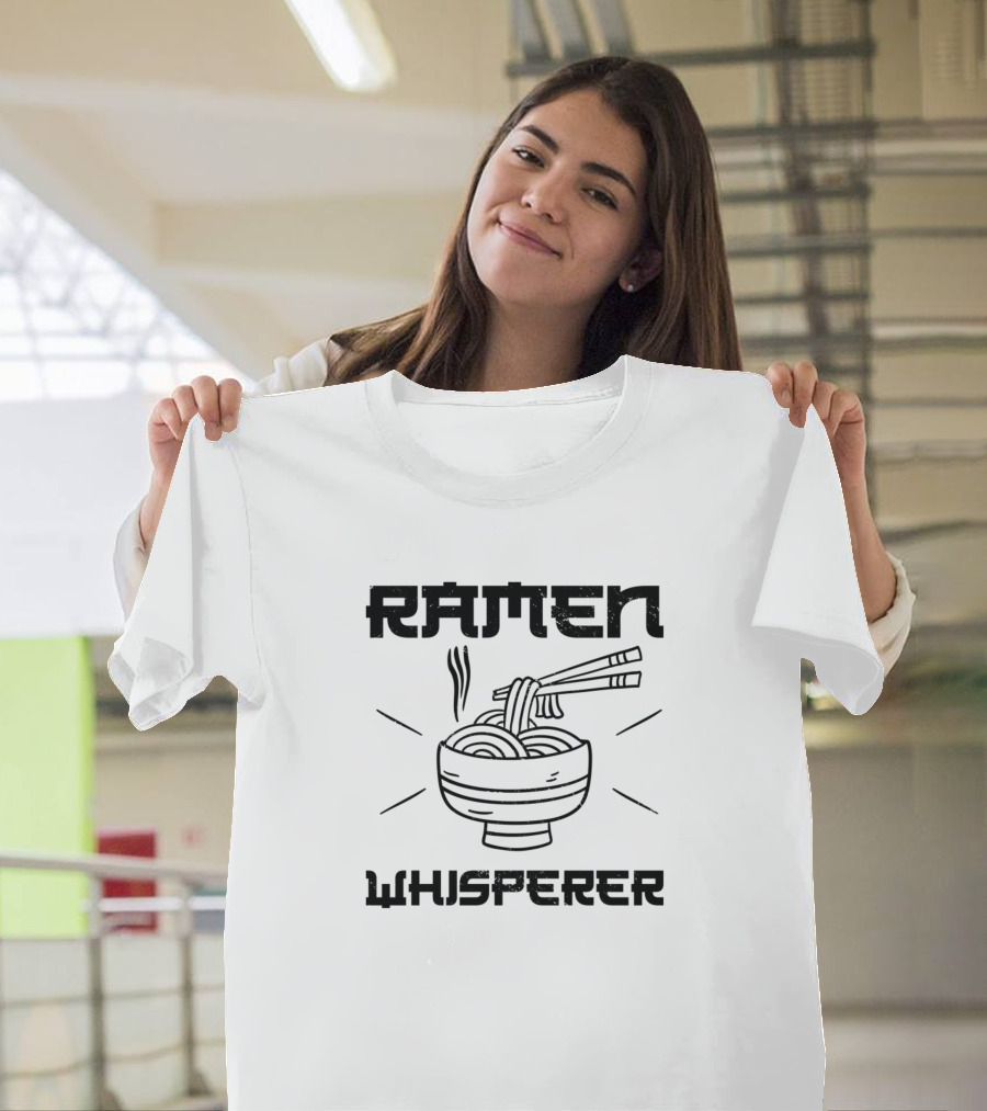 Ramen Whisperer Noodles Soup Lover Japan Chef T-Shirt