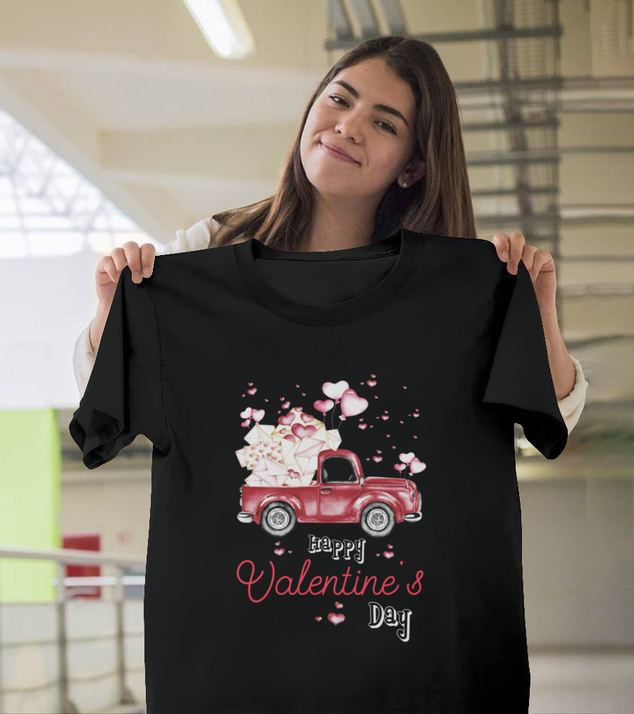 Happy Valentine's Day Red Truck With Letters and Hearts T-Shirt