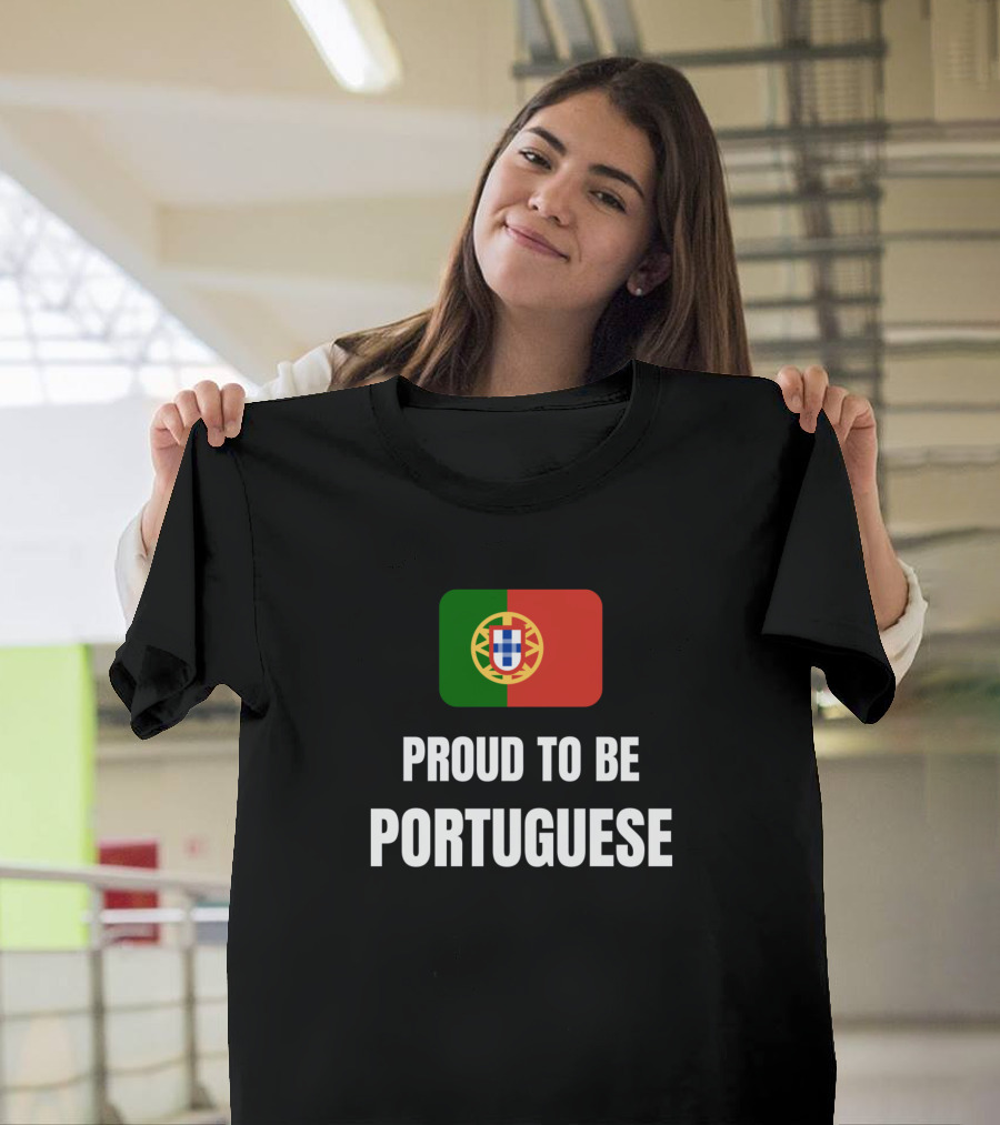 Proud To Be Portuguese Flag Emblem T-Shirt