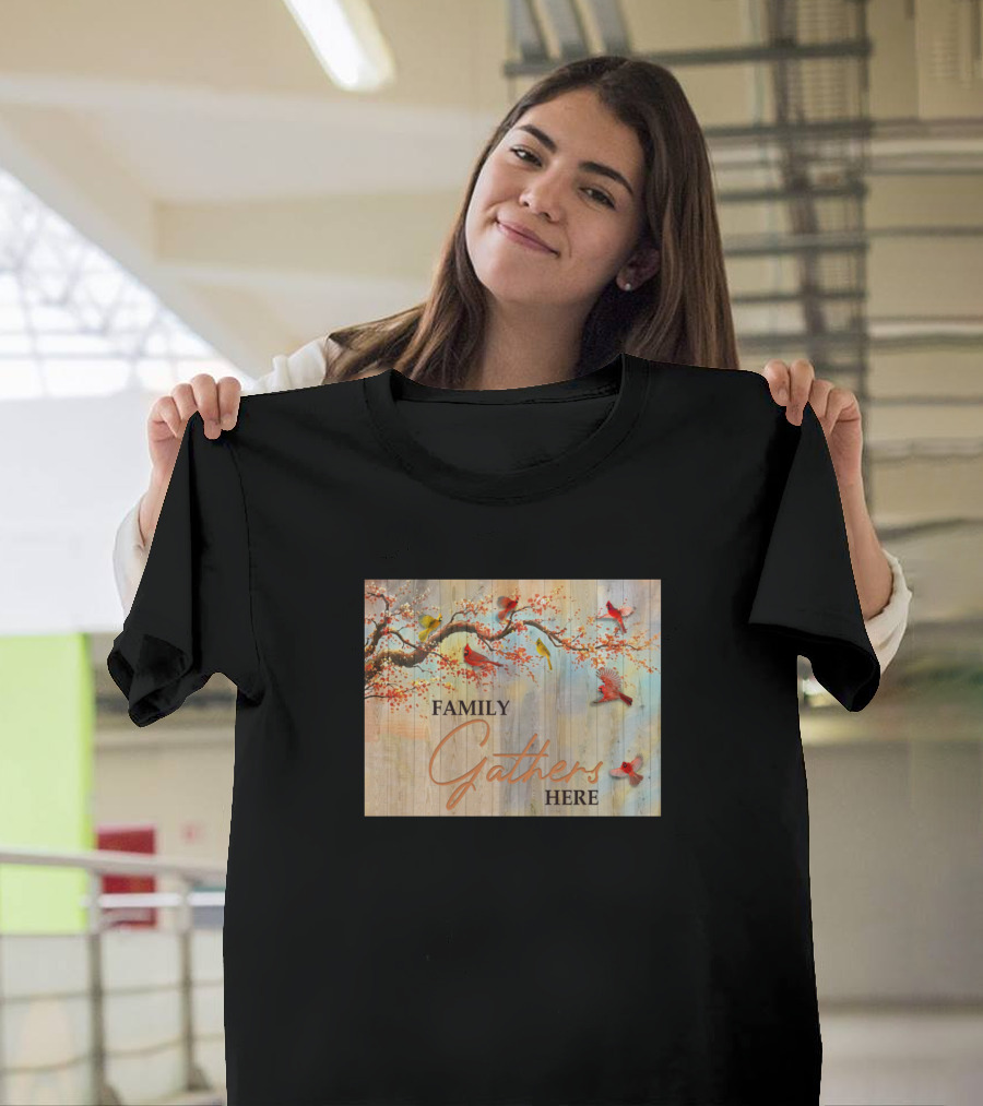 Family Gathers Here With Cardinals on Blossoming Branches T-Shirt