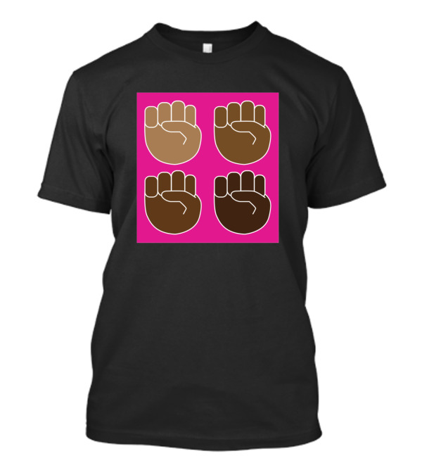 Fight The Good Fight Pink Four Brown Fists On Black And Pink Background T-Shirt