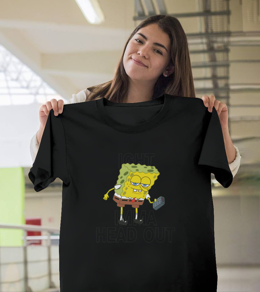 Spongebob Ight Imma Head Out Meme T-Shirt