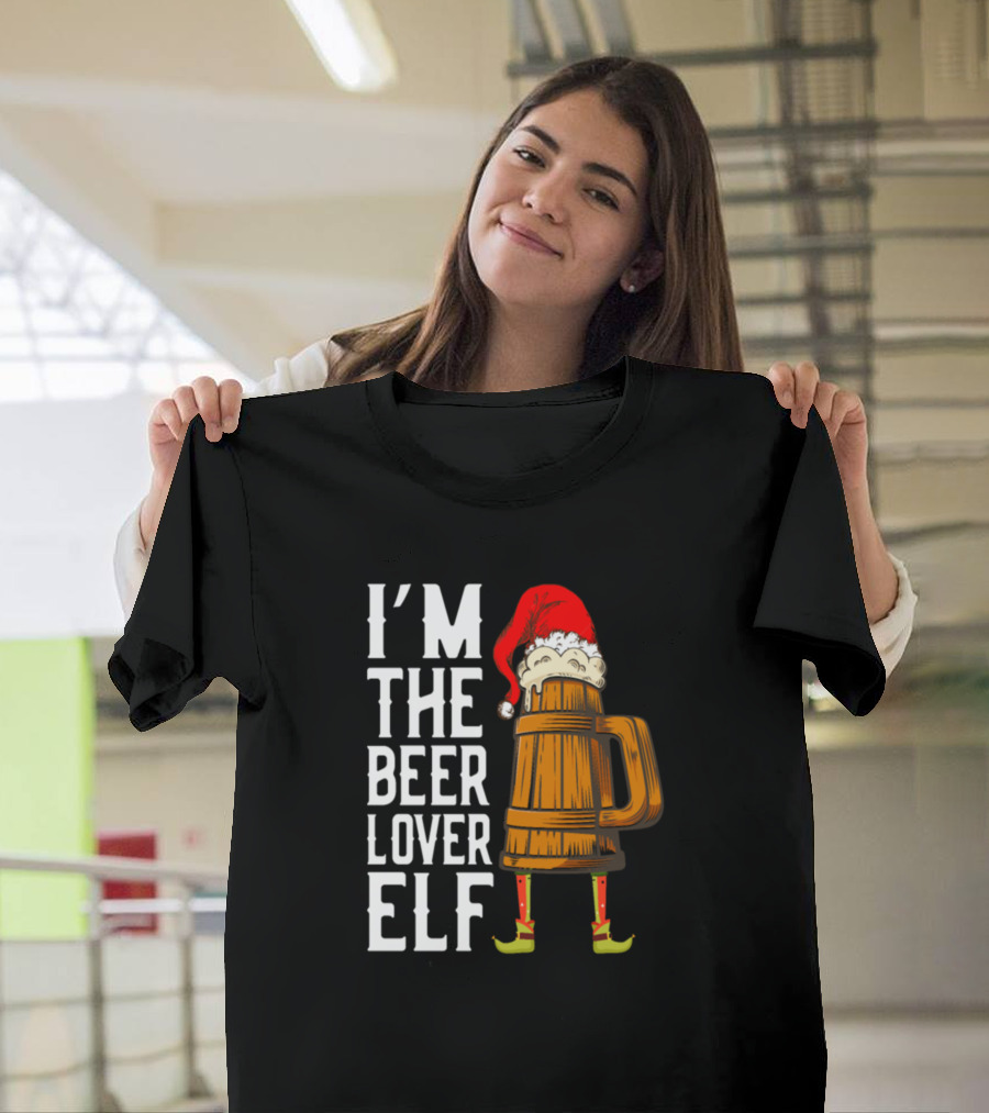 I'm The Beer Lover Elf Christmas Hat and Mug T-Shirt