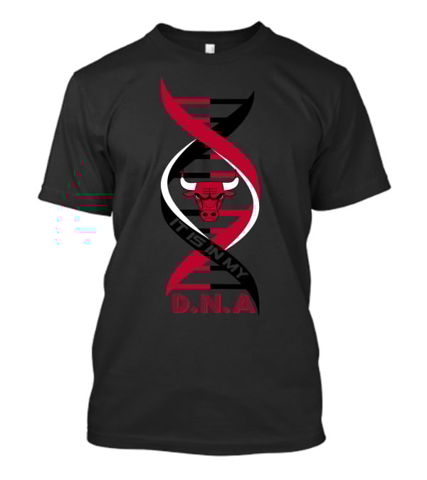 Chicago Bulls It Is In My DNA. T-Shirt