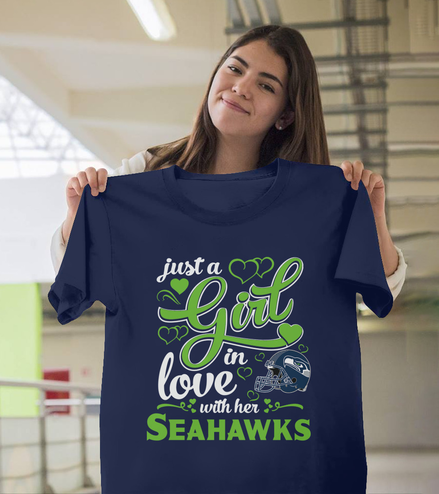 Just A Girl In Love With Her Seattle Seahawks T-Shirt