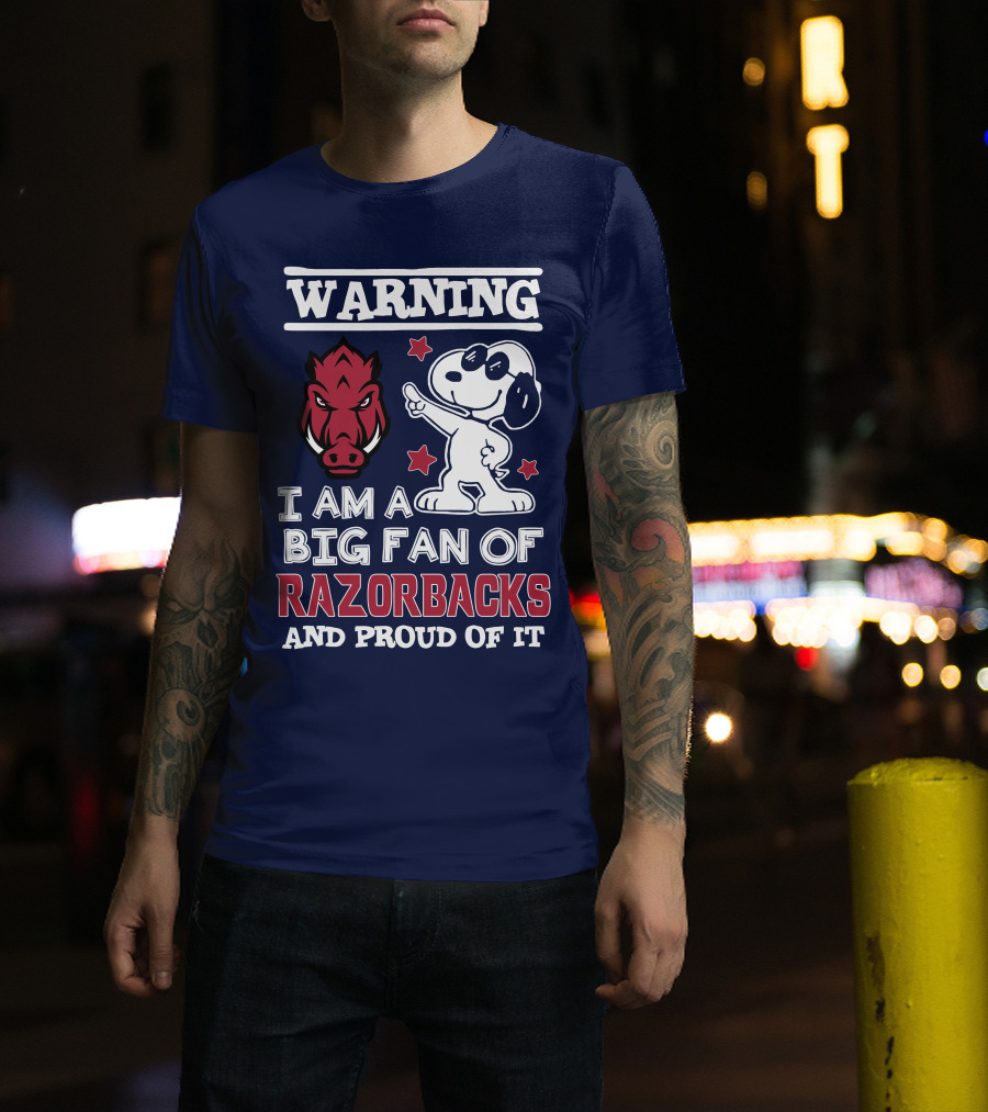 Warning I Am A Big Fan Of Razorbacks And Proud Of It T-Shirt