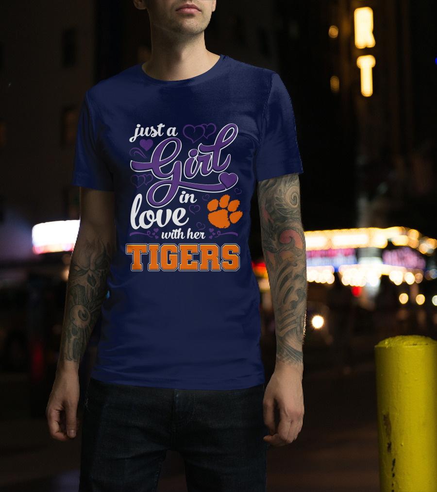 Just A Girl In Love With Her Clemson Tigers T-Shirt