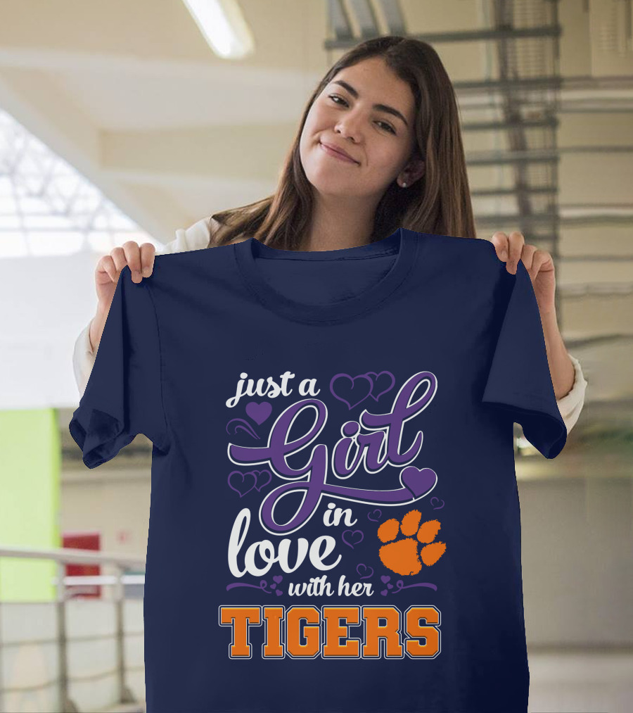 Just A Girl In Love With Her Clemson Tigers T-Shirt