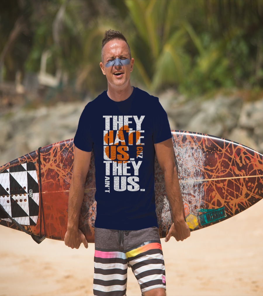 They Hate Us Cuz They Ain't Us Clemson Tigers T-Shirt