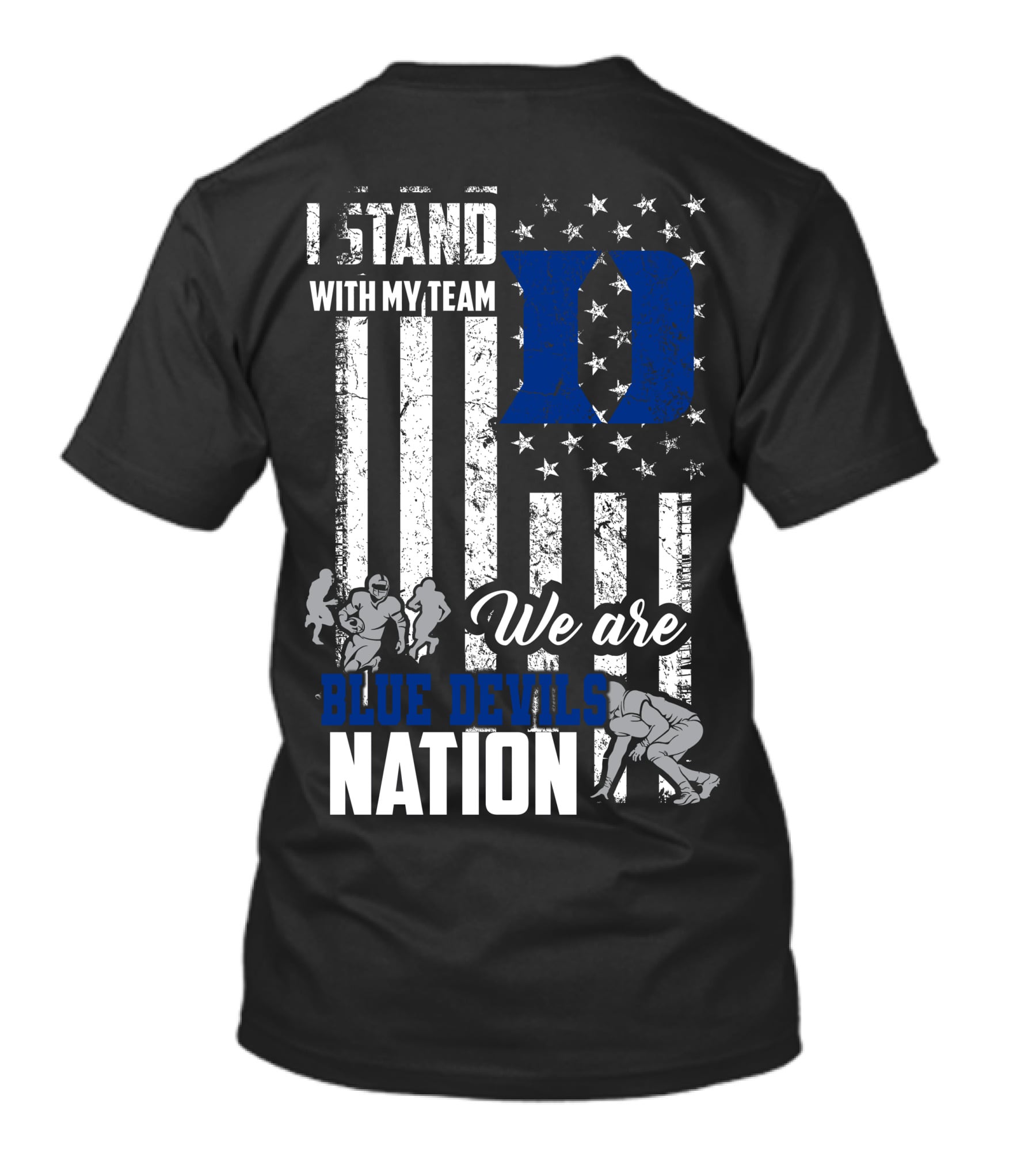 I Stand With My Team We Are Duke Blue Devils Nation T-Shirt