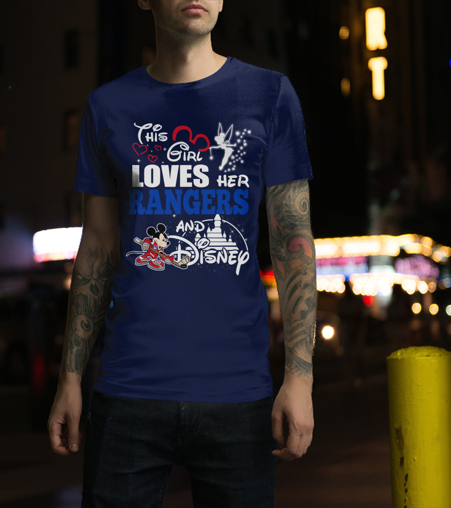 This Girl Loves Her Rangers And Disney T-Shirt
