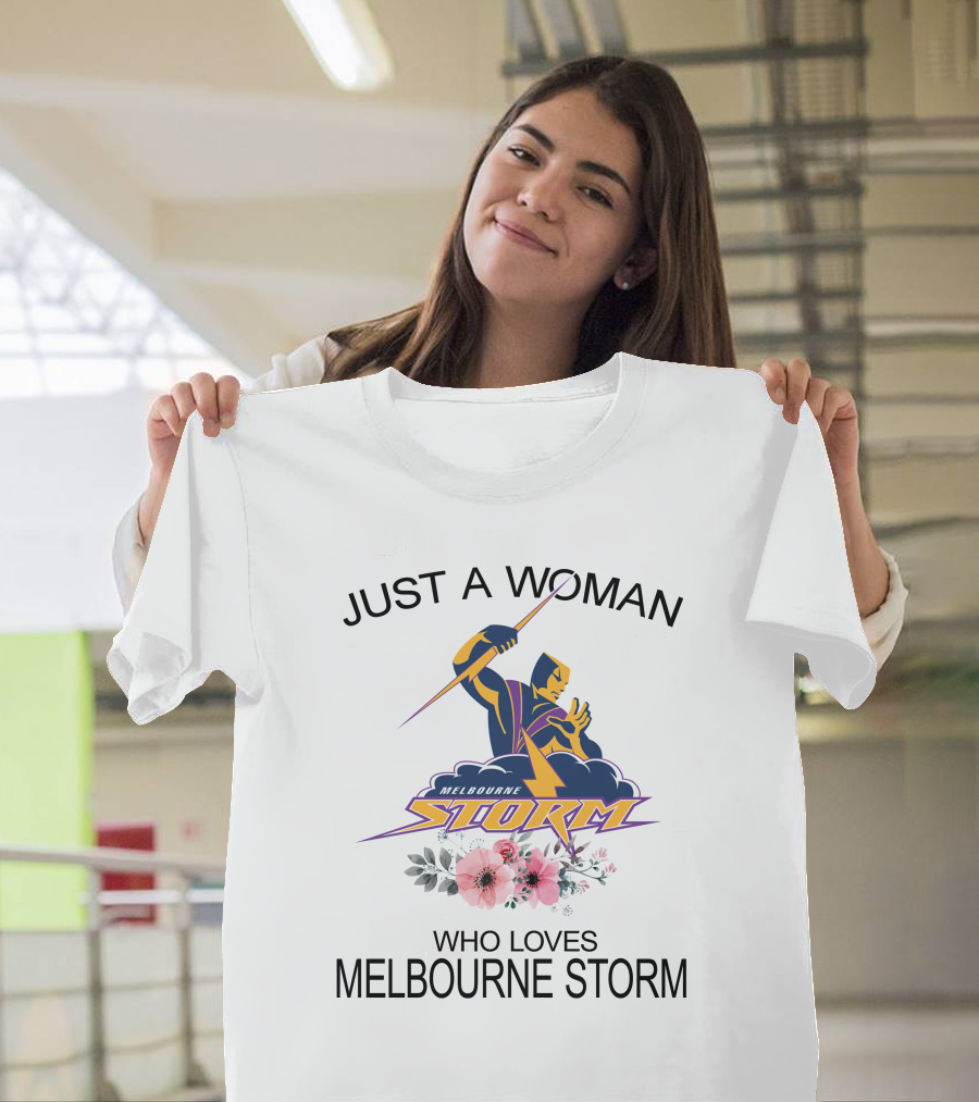 Just A Woman Who Loves Melbourne Storm T-Shirt